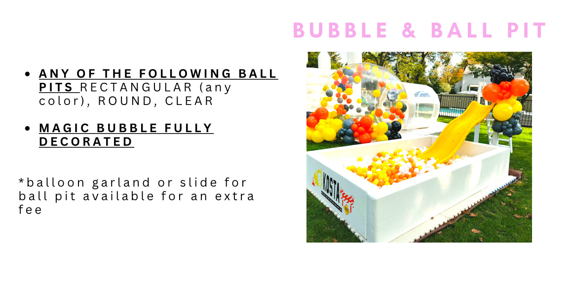 COMBO:BUBBLE & BALL PIT